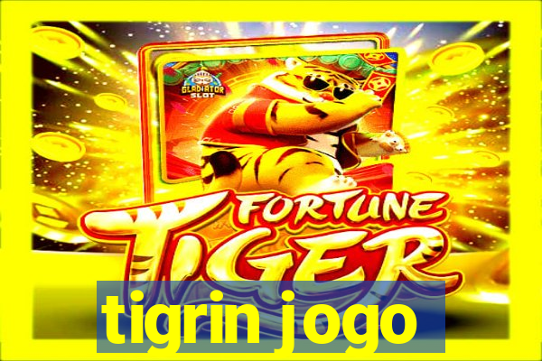 tigrin jogo